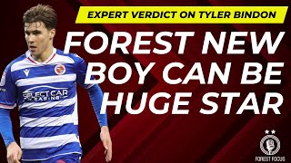 CAN TYLER BINDON MAKE IT AT NOTTINGHAM FOREST? | EXPERT VERDICT ON DEFENDER TIPPED FOR THE TOP