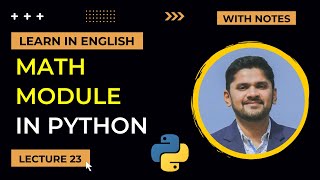 22. Math Module in Python | Python Tutorial for Beginners | Lecture 22 | Amit Thinks