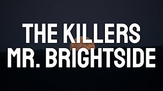 The Killers - Mr. Brightside (Lyric Video)