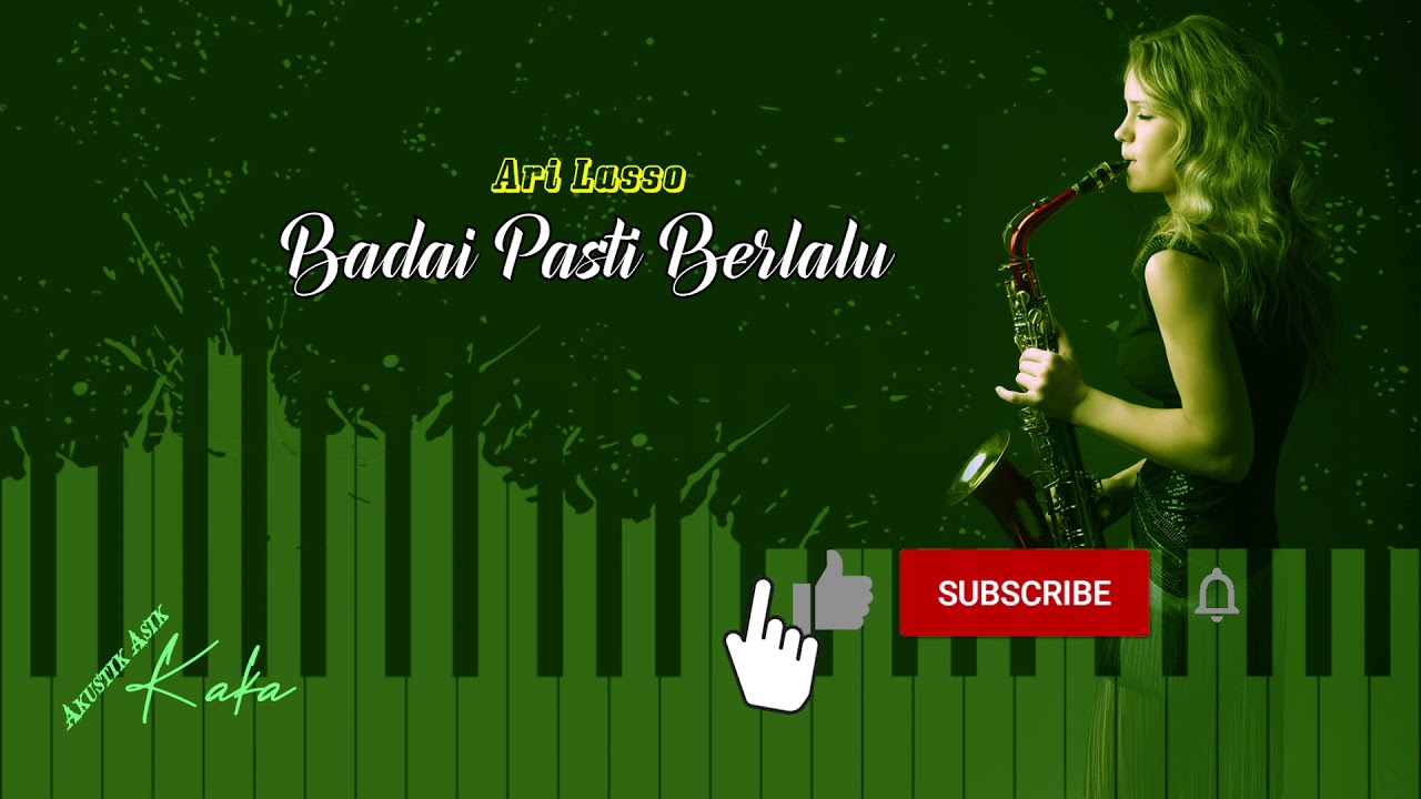 Ari Lasso - Badai Pasti Berlalu Instrumental Piano Saxophone - YouTube