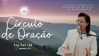 AO VIVO - CÍRCULO DE ORAÇÃO IEADPE 23/12/2024