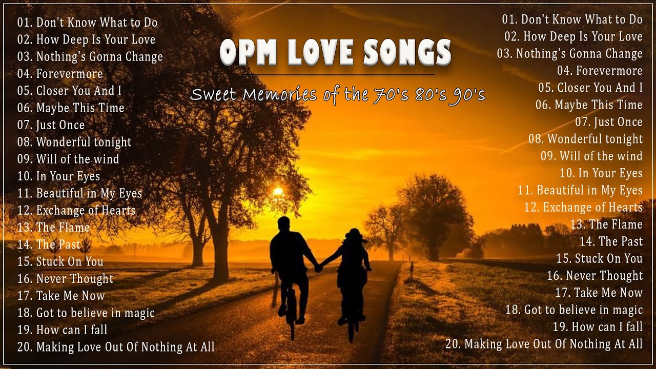 Opm Hits Medley Classic Opm All Time Favorites Love Songs Youtube Music
