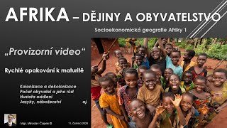 AFRIKA - obyvatelstvo a historie (Socioekonomická charakteristika 1)