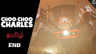 Choo Choo Charles | END Live | தமிழ் Commentary | Story Games | Horror | Single Player