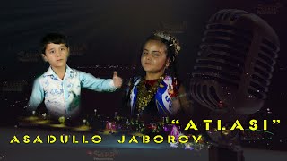 Асадулло Чаборов -  Куртачааш атласи | Asadullo Jaborov - Kurtachaash atlasi 2019