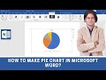 How to make pie chart in Microsoft word?