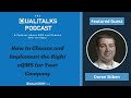 How to Choose and Implement the Right eQMS for Your Company [The Qualitalks Podcast]