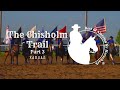 The Chisholm Trail, Part 3 of 4