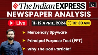 Newspaper Analysis | The Indian Express | 12 April 2024 | Drishti IAS English