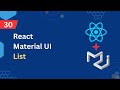 React Material UI Tutorial - 30 - List