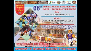 68th National School Games KHO-KHO Under 17th Boys And Girls Tournament Ayodhya