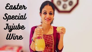 Special Jujube Wine | ഈ ഈസ്റ്ററിന് ഒരു സ്പെഷ്യൽ വൈൻ | Easy Wine Recipe | Variety Wine of the season