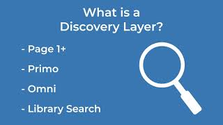 Searching your Library using a Discovery Layer