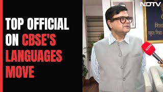 Top Education Official On CBSE's Indian Languages Move