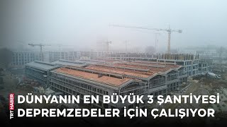 Dünyanın en büyük şantiye alanında 7/24 mesai sürüyor