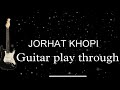 Jorhat Khopi Guitar Play through + solo