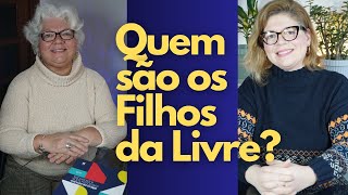 NA MESA 1 | Quem são os Filhos da Livre? | Aqueles conquistados das Trevas para Sua Maravilhosa Luz