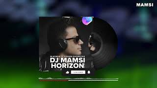 Dj Mamsi - Horizon (ft. Barida) به افتخار سیاوش قمیشی