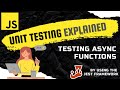 Testing asynchronous functions in JavaScript | Promise handling | Testing async code