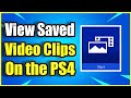 How to WATCH SAVED CLIPS on PS4 Capture Gallery App (Fast Method!)