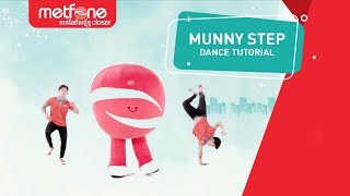 Metfone - Munny Step Tutorial