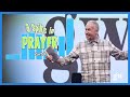 A SPIKE IN PRAYER || Part 9 || Brian Larratt | Gateway Church Regina