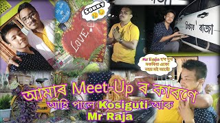 কাকপথাৰত আজি ঘটিল Mr Raja ৰ অঘটন || আমাৰ YouTuber Meet-Up কাৰণে আহি পালে জন প্ৰিয় YouTuber