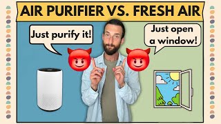 Air Purifiers vs. Ventilation: The Truth About Indoor Air Quality