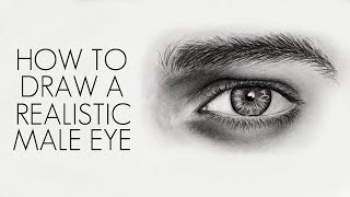TUTORIAL: HOW TO DRAW A REALISTIC MALE EYE FOR BEGINNERS, Step by Step