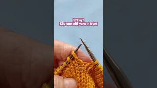 Sl1 Wyif - Knitting Abbreviations - Slip One with yarn in front #knitting