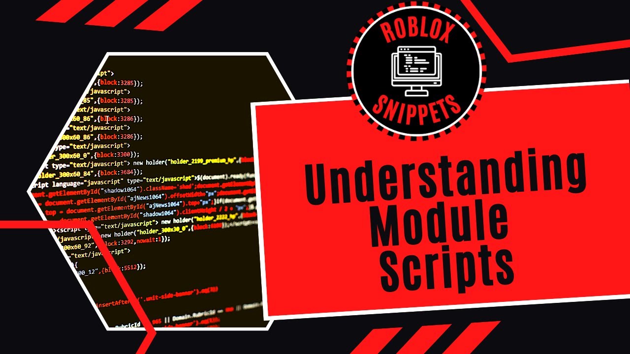 Understanding Module Scripts Understanding Module Scripts