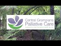 central grampians palliative care introduction video