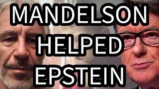 MANDELSON HELPED EPSTEIN