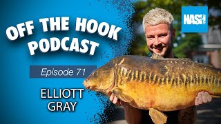Elliott Gray - Nash Off The Hook Podcast - S2 Episode 71