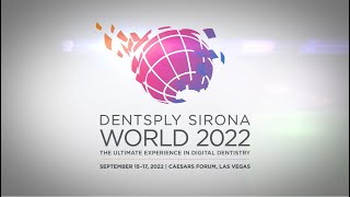 DS WORLD 2022 - The Ultimate Experience in Digital Dentistry