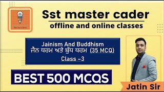 Mater Cadre SST-History CLASS - 3 || Jainism And Buddhism || ਜੈਨ ਅਤੇ ਬੁੱਧ ਧਰਮ  || 35 MCQ || JAN - 8