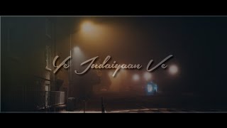 Judaiyaan Whatsapp Status | Darshan Raval | Sad Song Status | Judaiyaan Darshan Raval Status