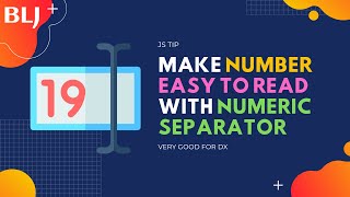 Numeric separator in JavaScript, make big number easy to read
