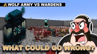 WOLF ARMY VS WARDENS - What could go wrong?... (HARDCORE)