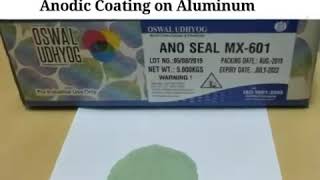 Sealing of Anodised Aluminium to pass ASTM B136 stain resistance test