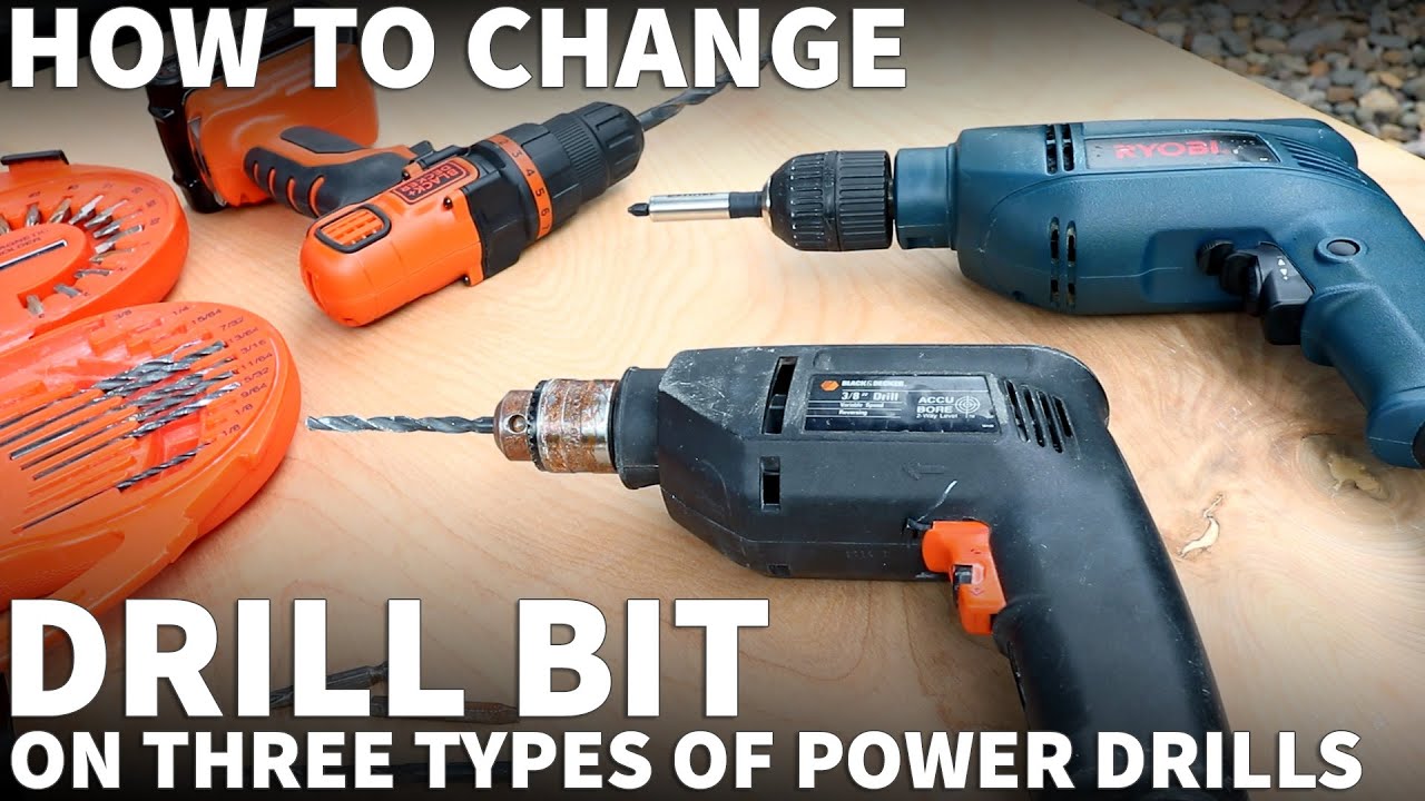 How To Change Drill Bit On Corded And Cordless Drill - Change Bit With ...