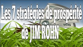 Les 7 stratégies de prospérité de Jim Rohn