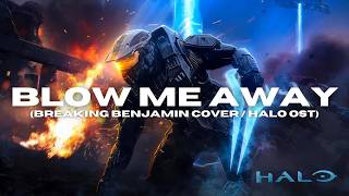 BREAKING BENJAMIN - Blow Me Away (HALO OST) (cover by @YouthNeverDies @ONLAP @OlegIzotov )