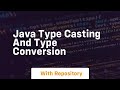 java type casting and type conversion