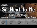 Sit Next to Me  - Foster The People  DRUM COVER