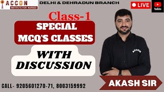SPECIAL MCQ'S SESSIONS (CLASS-1) BY AKASH SIR #NORCET #ACCON INSTITUTE #AIIMS #DSSSB #PGI #ESIC #BHU