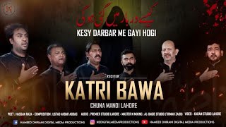 Kesy Darbar Me Gayi Hogi - Katri Bawa (Chuna Mandi) | Ayyam E Fatmiyah 2022 | HDDMP