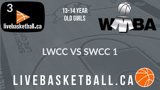 WMBA - 13-14 Year Old Girls - LWCC vs SWCC 1