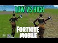 FORTNITE MOBILE - LOW vs HIGH GRAPHICS