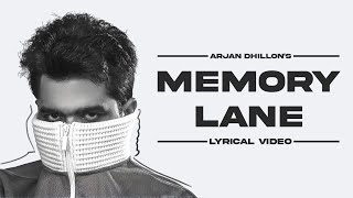 Mein Tenu Yaad Aaunga | Memory Lane (Lyrics) | JALWA | Arjan Dhillon | Latest Punjabi Songs 2022